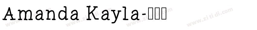 Amanda Kayla字体转换